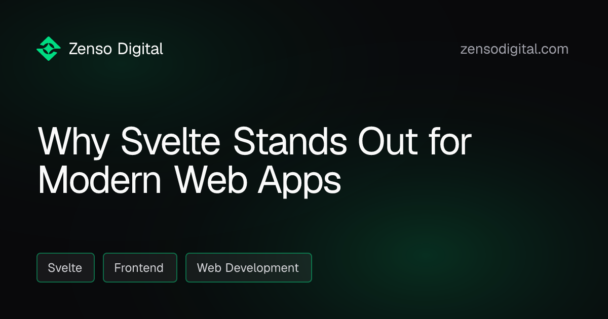 Why Svelte Stands Out for Modern Web Apps